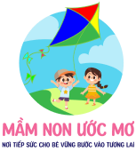 Mầm Non Ước Mơ - Hố Nai